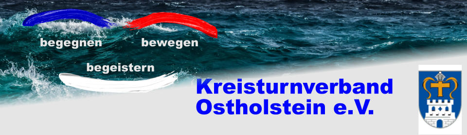 Kreisturnverband Ostholstein e.V.  begegnen    bewegen  begeistern